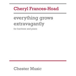 Everything grows extravagantly