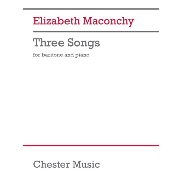 Three Songs for Baritone and Piano
