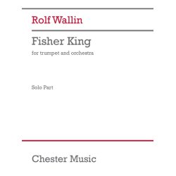 Fisher King : for trumpet and orchestra - Solo Part