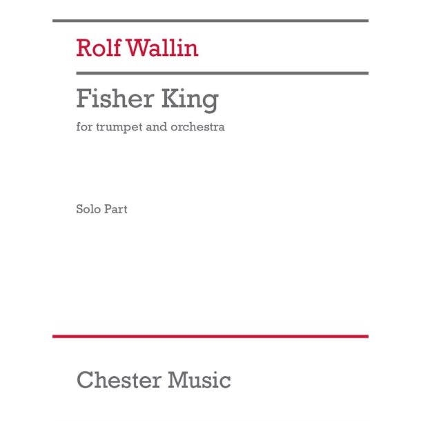 Fisher King : for trumpet and orchestra - Solo Part