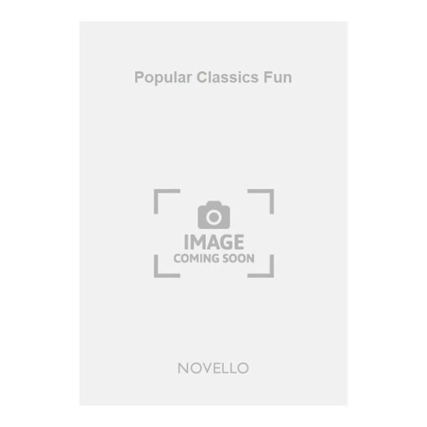 Popular Classics Fun