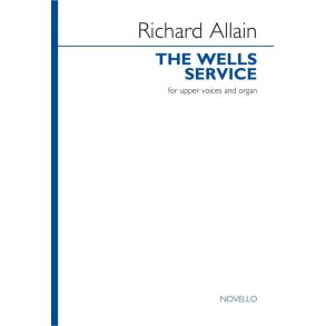 The Wells Service : Magnficiat and Nunc Dimittis