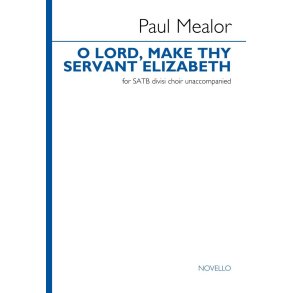O Lord, make thy servant Elizabeth : after Psalm 21