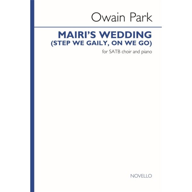 Mairi's Wedding (Step we gaily, on we go)
