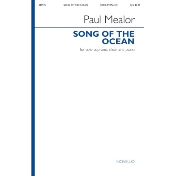 Song of the Ocean : Solo Soprano, Choir and Piano