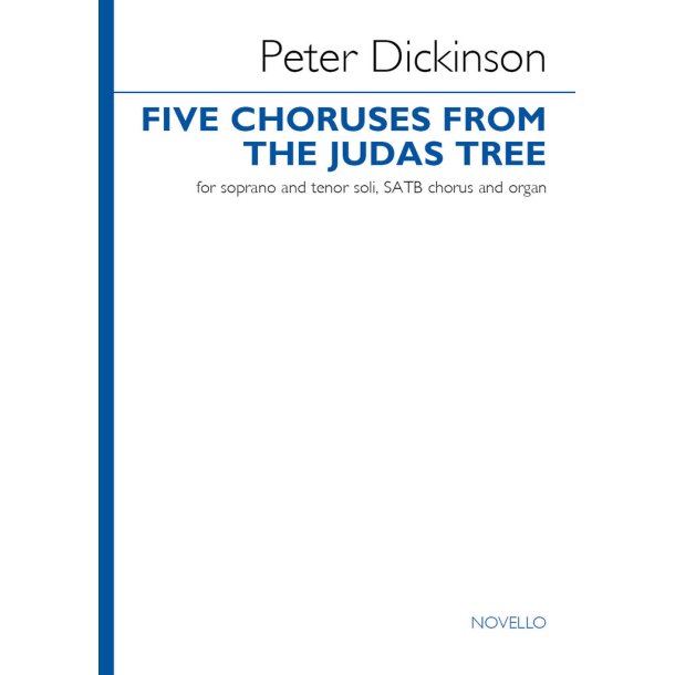 Five Choruses from The Judas Tree
