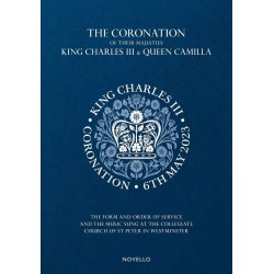 The Coronation of Their Majesties : The Form, Order of Service and Music