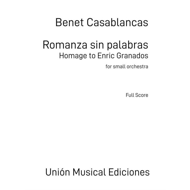 Romanza Sin Palabras : Homage to Enric Granados