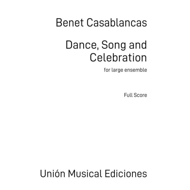 Dance, Song and Celebration