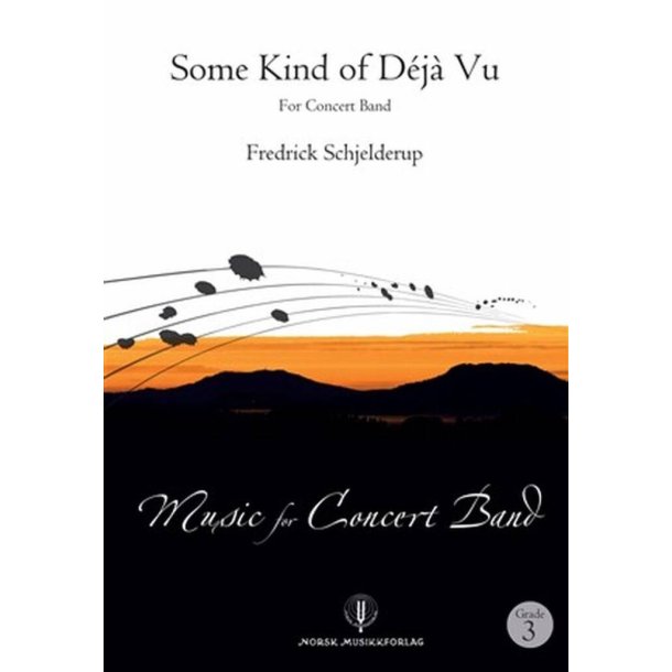 Some Kind of D&eacute;j&agrave; Vu