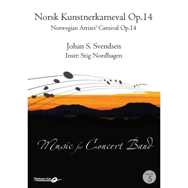 Norsk Kunstnerkarneval Op.14 : Norwegian Artists' Carnival Op.14