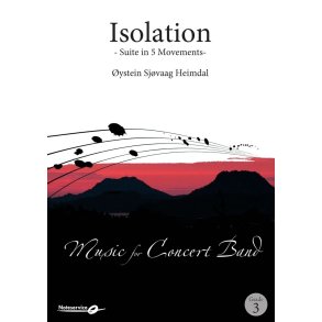 Isolation - Suite in 5 Movements