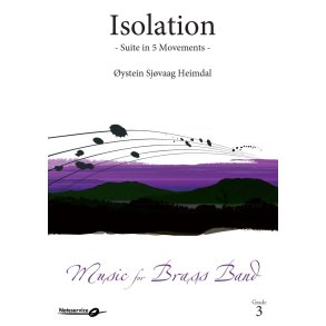 Isolation - Suite in 5 Movements