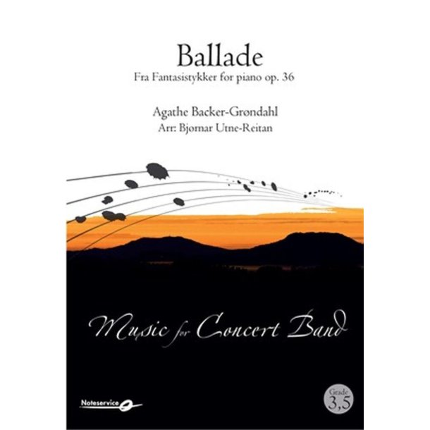 Ballade fra Fantasistykker for Piano op. 36 : Ballad from Fantasy Pieces for Piano Op. 36