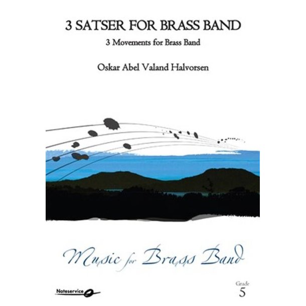 3 Movements for Brass Band : 3 Satser for Brass Band