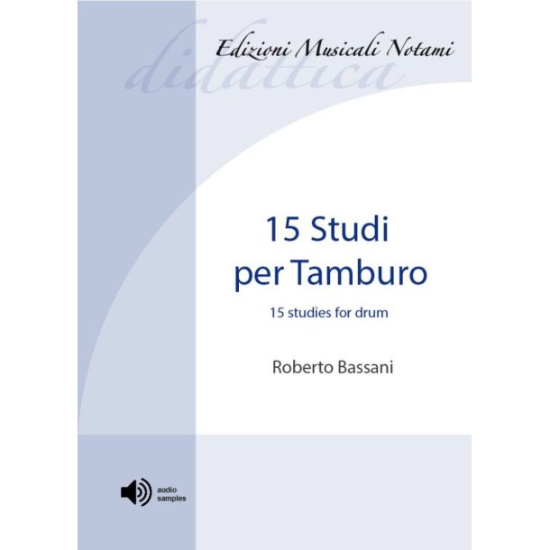 15 Studi Per Tamburo : 15 Studies for Drum