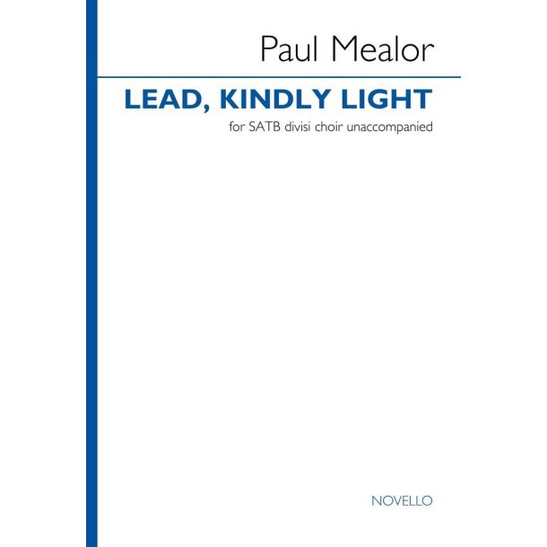 Lead, Kindly Light