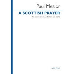A Scottish Prayer : tenor solo, SATB choir and piano