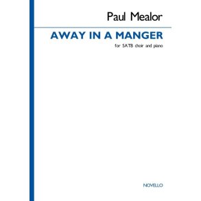 Away in a Manger : Traditional