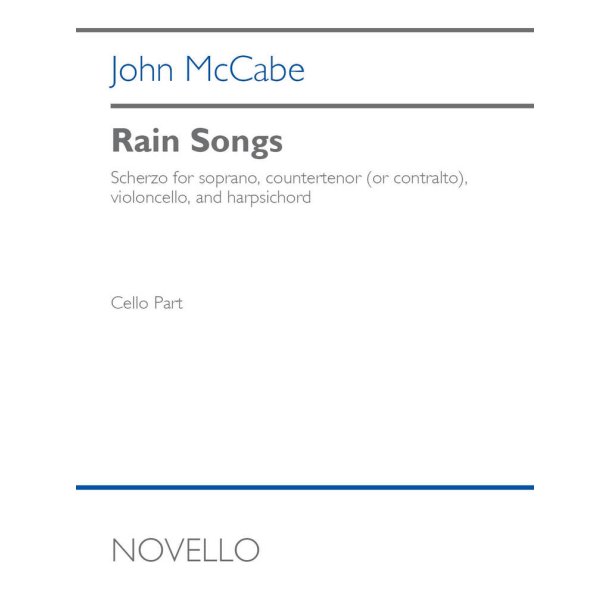 Rain Songs (Cello Part)