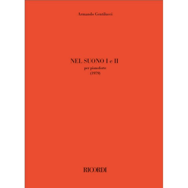 Nel suono I e II : per pianoforte (1979)