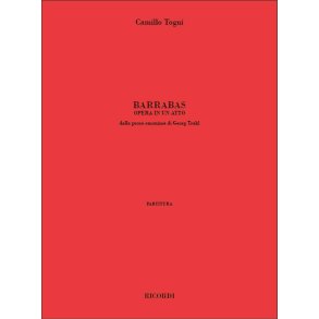 Barrabas : Opera in un atto dalla prosa omonima di Georg Trakl