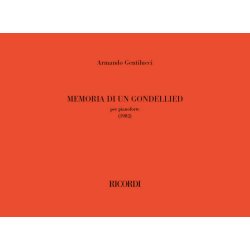 Memoria di un gondellied : per pianoforte