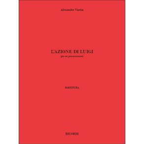 L'azione di Luigi : per sei percussionisti