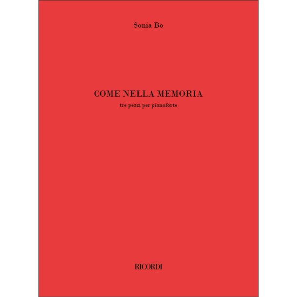 Come nella memoria : tre pezzi per pianoforte