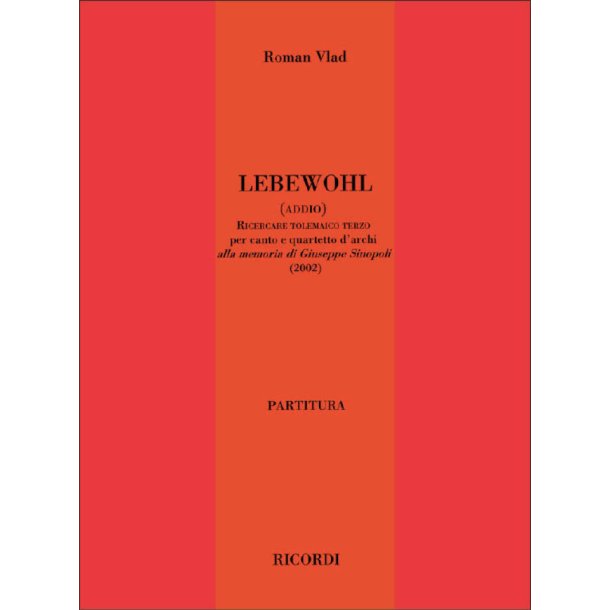 Lebewohl 3 : (Addio) Ricercare Tolemaico Terzo per canto e quartetto d'archi