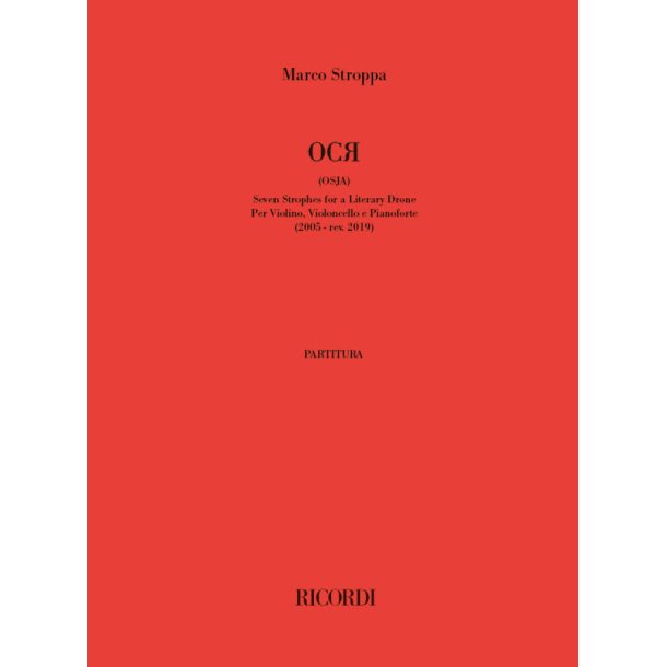 OCR (osja) Seven Strophes for a Literary Drone : Per Violino, Violoncello e Pianoforte - (2005 - rev. 2019)