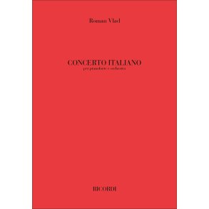 Concerto Italiano : Per Pianoforte E Orchestra