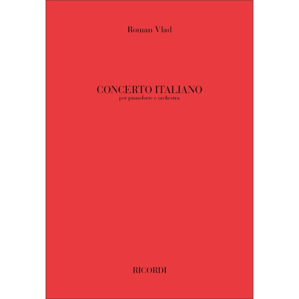 Concerto Italiano : Per Pianoforte E Orchestra
