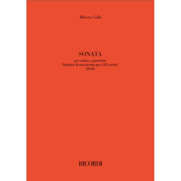 Sonata "Epifania di una lacrima per il XX secolo" : per violino e pianoforte