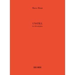 Unstill : for cello and piano