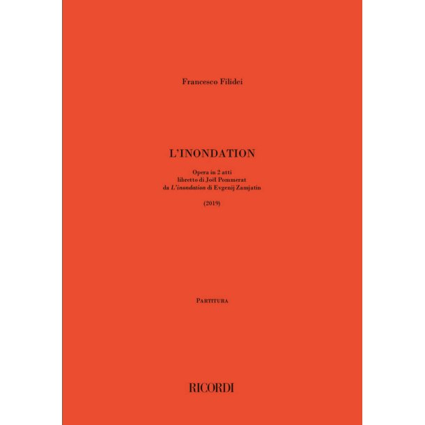 L'Inondation : libretto di Jo&euml;l Pommerat da L&rsquo;inondation di Evgenij Zamjatin (2019)