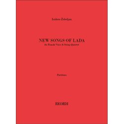 New Songs Of Lada : for Female Voice & String Quartet