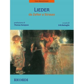 Lieder da Zelter a Strauss (voce medio-grave) : a cura di Erik Battaglia