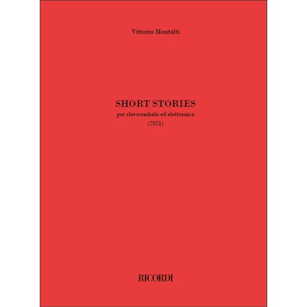 Short Stories : per clavicembalo ed elettronica