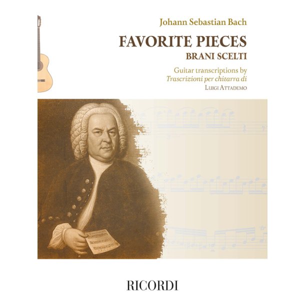 Favorite pieces | Brani scelti : Guitar transcriptions by | Trascrizioni per chitarra di Luigi Attademo