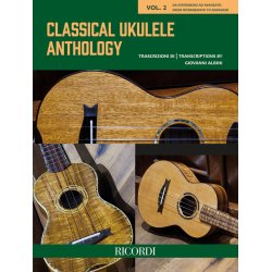 Classical Ukulele Anthology - Vol. 2 : from Intermediate to Advanced