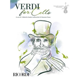 Verdi for Cello : a cura di | edited by Sandro Laffranchini e Giacomo Fossa