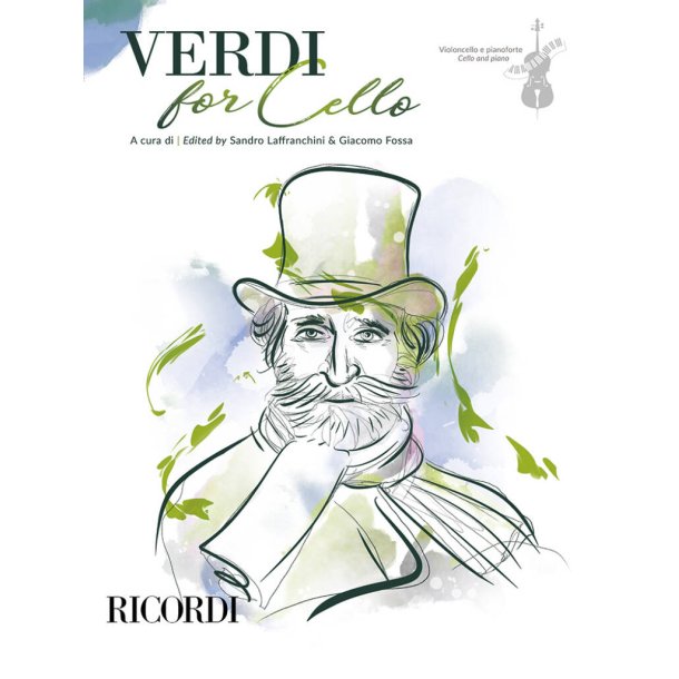 Verdi for Cello : a cura di | edited by Sandro Laffranchini e Giacomo Fossa