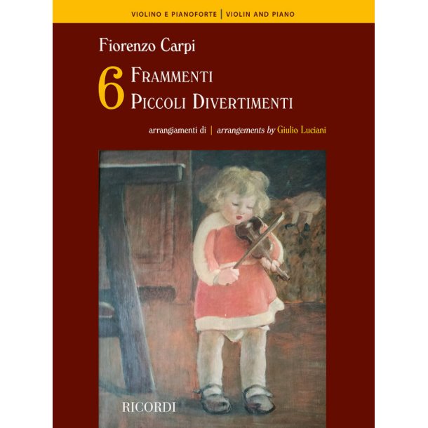 Sei frammenti - Sei piccoli Divertimenti : arrangiamenti di | arrangements by Giulio Luciani