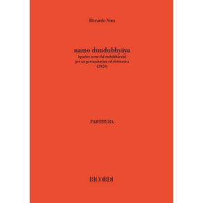 namo dundubhyāya : per un percussionista ed elettronica