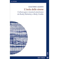 L'isola delle sirene : Cultura gay e musical americano da Busby Berkeley a Betty Grable