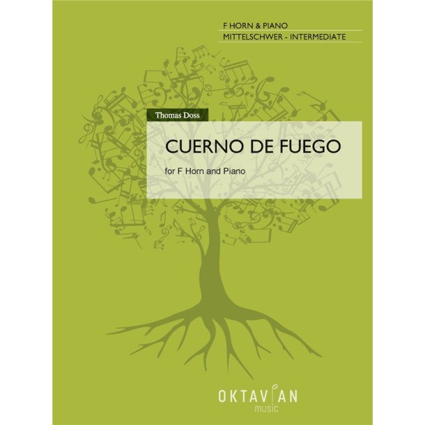 Cuerno de Fuego : for F Horn and Piano