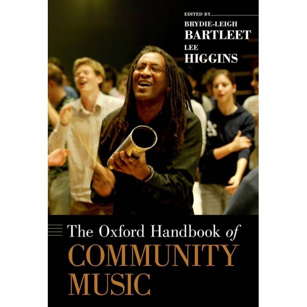 The Oxford Handbook of Community Music