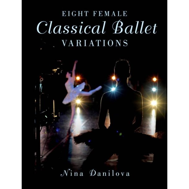 Eight Female Classical Ballet Variations