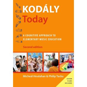 Kodaly Today : A Cognitive Approach to Elementary Music Education
